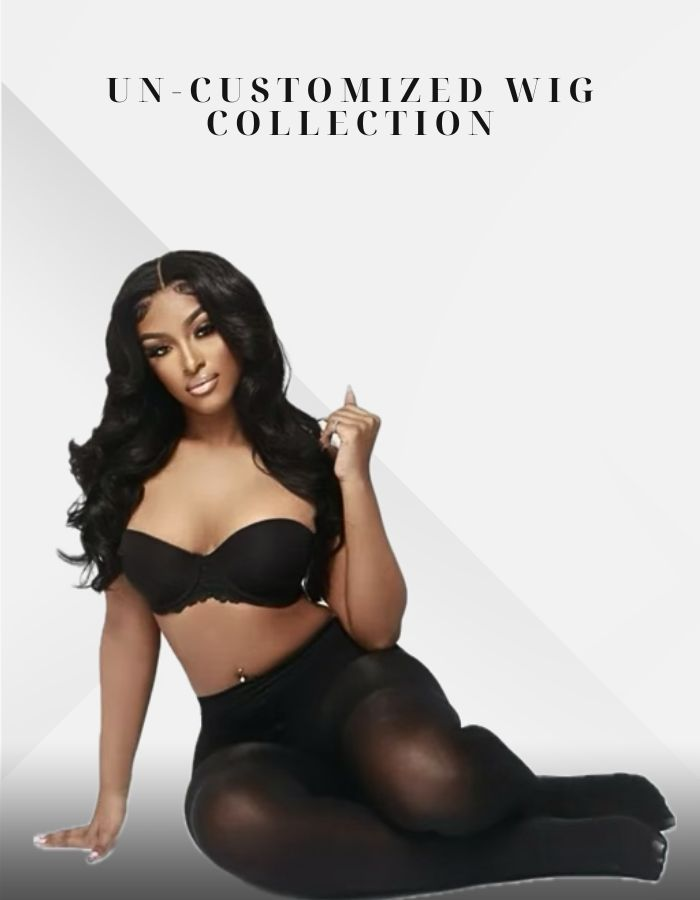UN-CUSTOMIZED WIG COLLECTION